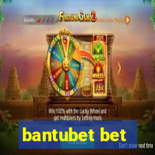 bantubet bet